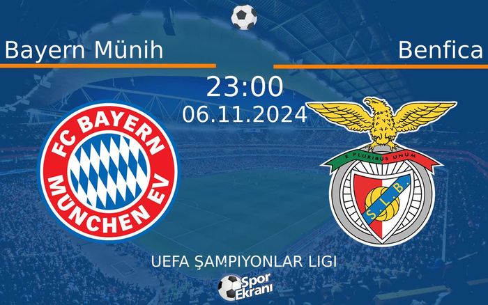 06 Kasım 2024 Bayern Münih vs Benfica maçı Hangi Kanalda Saat Kaçta Yayınlanacak? 06 Kasım 2024 Bayern Münih vs Benfica maçı Hangi Kanalda Saat Kaçta Yayınlanacak?