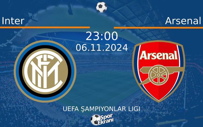 06 Kasım 2024 Inter vs Arsenal maçı Hangi Kanalda Saat Kaçta Yayınlanacak? 06 Kasım 2024 Inter vs Arsenal maçı Hangi Kanalda Saat Kaçta Yayınlanacak?