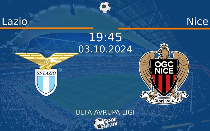 03 Ekim 2024 Lazio vs Nice maçı Hangi Kanalda Saat Kaçta Yayınlanacak? 03 Ekim 2024 Lazio vs Nice maçı Hangi Kanalda Saat Kaçta Yayınlanacak?