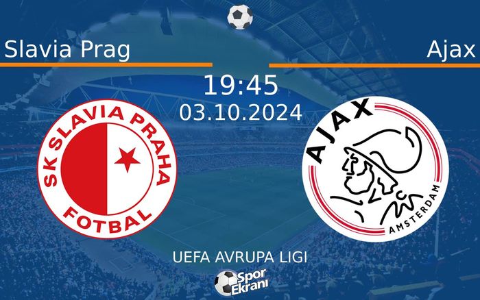 03 Ekim 2024 Slavia Prag vs Ajax maçı Hangi Kanalda Saat Kaçta Yayınlanacak? 03 Ekim 2024 Slavia Prag vs Ajax maçı Hangi Kanalda Saat Kaçta Yayınlanacak?