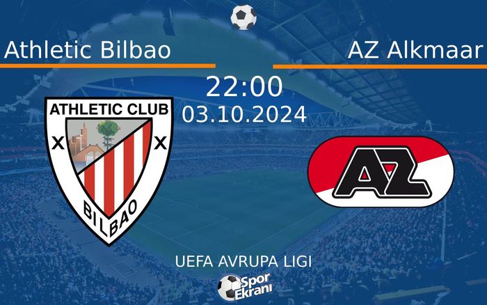 03 Ekim 2024 Athletic Bilbao vs AZ Alkmaar maçı Hangi Kanalda Saat Kaçta Yayınlanacak? 03 Ekim 2024 Athletic Bilbao vs AZ Alkmaar maçı Hangi Kanalda Saat Kaçta Yayınlanacak?