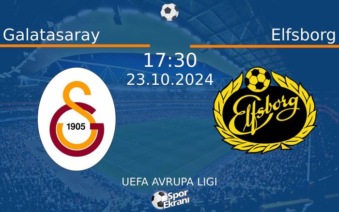 23 Ekim 2024 Galatasaray vs Elfsborg maçı Hangi Kanalda Saat Kaçta Yayınlanacak? 23 Ekim 2024 Galatasaray vs Elfsborg maçı Hangi Kanalda Saat Kaçta Yayınlanacak?