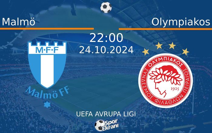 24 Ekim 2024 Malmö vs Olympiakos maçı Hangi Kanalda Saat Kaçta Yayınlanacak? 24 Ekim 2024 Malmö vs Olympiakos maçı Hangi Kanalda Saat Kaçta Yayınlanacak?