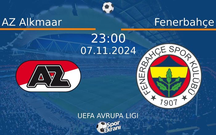 07 Kasım 2024 AZ Alkmaar vs Fenerbahçe maçı Hangi Kanalda Saat Kaçta Yayınlanacak? 07 Kasım 2024 AZ Alkmaar vs Fenerbahçe maçı Hangi Kanalda Saat Kaçta Yayınlanacak?
