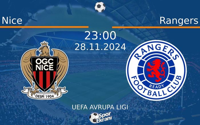 28 Kasım 2024 Nice vs Rangers maçı Hangi Kanalda Saat Kaçta Yayınlanacak? 28 Kasım 2024 Nice vs Rangers maçı Hangi Kanalda Saat Kaçta Yayınlanacak?