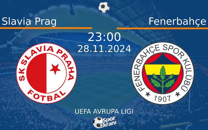 28 Kasım 2024 Slavia Prag vs Fenerbahçe maçı Hangi Kanalda Saat Kaçta Yayınlanacak? 28 Kasım 2024 Slavia Prag vs Fenerbahçe maçı Hangi Kanalda Saat Kaçta Yayınlanacak?