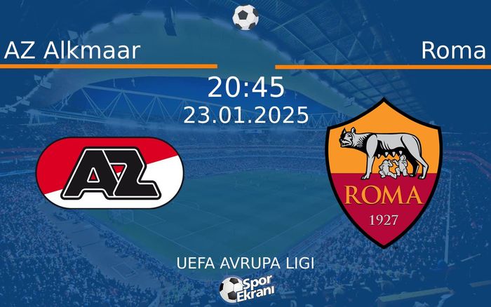 23 Ocak 2025 AZ Alkmaar vs Roma maçı Hangi Kanalda Saat Kaçta Yayınlanacak? 23 Ocak 2025 AZ Alkmaar vs Roma maçı Hangi Kanalda Saat Kaçta Yayınlanacak?