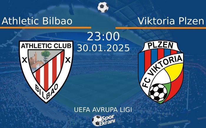 30 Ocak 2025 Athletic Bilbao vs Viktoria Plzen maçı Hangi Kanalda Saat Kaçta Yayınlanacak? 30 Ocak 2025 Athletic Bilbao vs Viktoria Plzen maçı Hangi Kanalda Saat Kaçta Yayınlanacak?