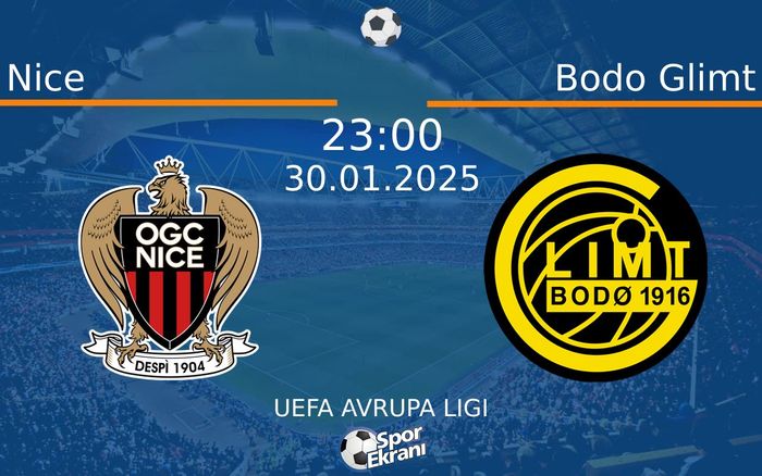 30 Ocak 2025 Nice vs Bodo Glimt maçı Hangi Kanalda Saat Kaçta Yayınlanacak? 30 Ocak 2025 Nice vs Bodo Glimt maçı Hangi Kanalda Saat Kaçta Yayınlanacak?