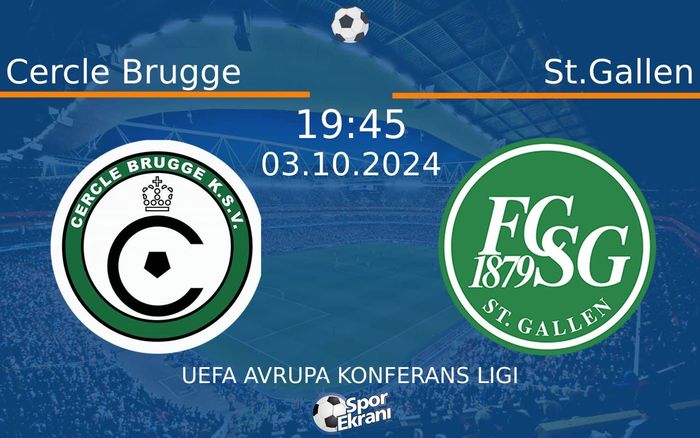 03 Ekim 2024 Cercle Brugge vs St.Gallen maçı Hangi Kanalda Saat Kaçta Yayınlanacak? 03 Ekim 2024 Cercle Brugge vs St.Gallen maçı Hangi Kanalda Saat Kaçta Yayınlanacak?
