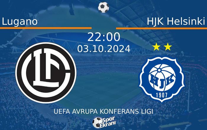 03 Ekim 2024 Lugano vs HJK Helsinki maçı Hangi Kanalda Saat Kaçta Yayınlanacak? 03 Ekim 2024 Lugano vs HJK Helsinki maçı Hangi Kanalda Saat Kaçta Yayınlanacak?