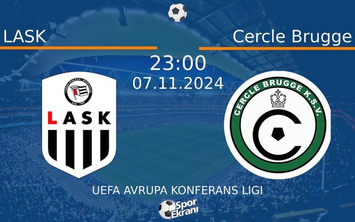 07 Kasım 2024 LASK vs Cercle Brugge maçı Hangi Kanalda Saat Kaçta Yayınlanacak? 07 Kasım 2024 LASK vs Cercle Brugge maçı Hangi Kanalda Saat Kaçta Yayınlanacak?