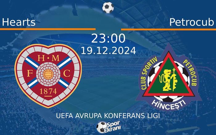 19 Aralık 2024 Hearts vs Petrocub maçı Hangi Kanalda Saat Kaçta Yayınlanacak? 19 Aralık 2024 Hearts vs Petrocub maçı Hangi Kanalda Saat Kaçta Yayınlanacak?