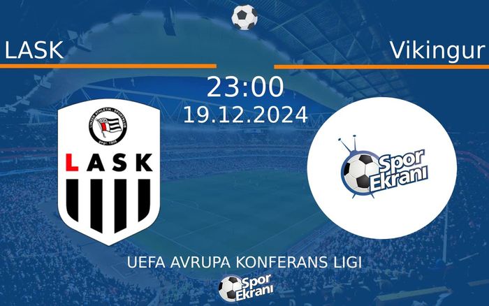 19 Aralık 2024 LASK vs Vikingur maçı Hangi Kanalda Saat Kaçta Yayınlanacak? 19 Aralık 2024 LASK vs Vikingur maçı Hangi Kanalda Saat Kaçta Yayınlanacak?