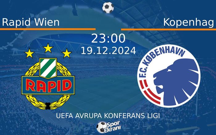 19 Aralık 2024 Rapid Wien vs Kopenhag maçı Hangi Kanalda Saat Kaçta Yayınlanacak? 19 Aralık 2024 Rapid Wien vs Kopenhag maçı Hangi Kanalda Saat Kaçta Yayınlanacak?