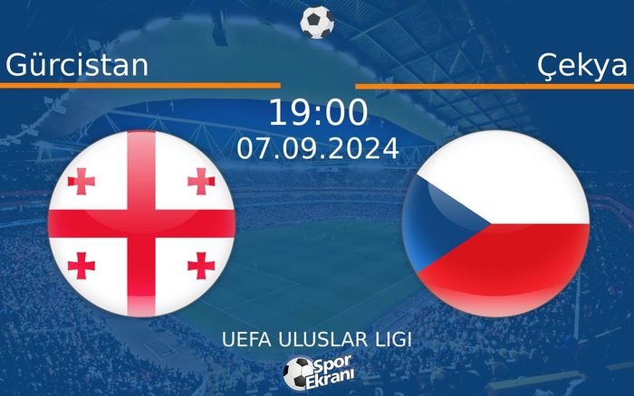 07 Eylül 2024 Gürcistan vs Çekya maçı Hangi Kanalda Saat Kaçta Yayınlanacak? 07 Eylül 2024 Gürcistan vs Çekya maçı Hangi Kanalda Saat Kaçta Yayınlanacak?