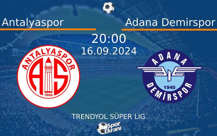 16 Eylül 2024 Antalyaspor vs Adana Demirspor maçı Hangi Kanalda Saat Kaçta Yayınlanacak? 16 Eylül 2024 Antalyaspor vs Adana Demirspor maçı Hangi Kanalda Saat Kaçta Yayınlanacak?