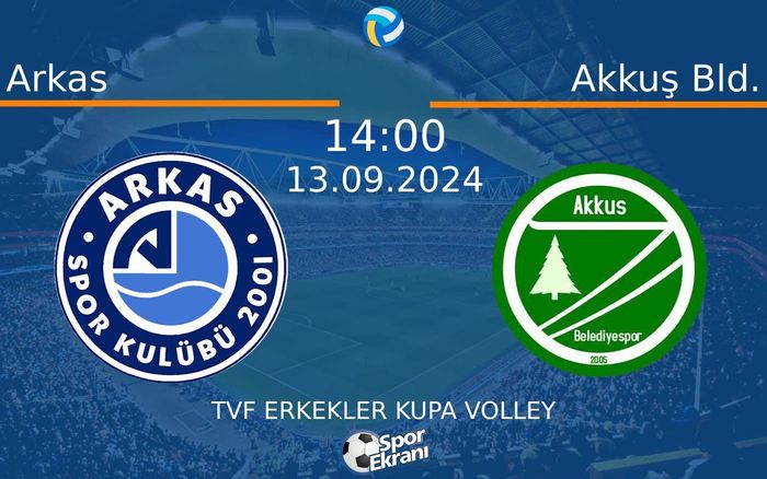 13 Eylül 2024 Arkas vs Akkuş Bld. maçı Hangi Kanalda Saat Kaçta Yayınlanacak? 13 Eylül 2024 Arkas vs Akkuş Bld. maçı Hangi Kanalda Saat Kaçta Yayınlanacak?