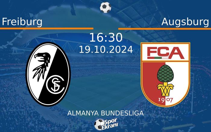 19 Ekim 2024 Freiburg vs Augsburg maçı Hangi Kanalda Saat Kaçta Yayınlanacak? 19 Ekim 2024 Freiburg vs Augsburg maçı Hangi Kanalda Saat Kaçta Yayınlanacak?