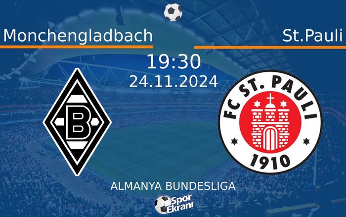 24 Kasım 2024 Monchengladbach vs St.Pauli maçı Hangi Kanalda Saat Kaçta Yayınlanacak? 24 Kasım 2024 Monchengladbach vs St.Pauli maçı Hangi Kanalda Saat Kaçta Yayınlanacak?