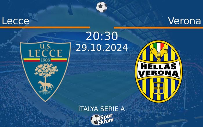 29 Ekim 2024 Lecce vs Verona maçı Hangi Kanalda Saat Kaçta Yayınlanacak? 29 Ekim 2024 Lecce vs Verona maçı Hangi Kanalda Saat Kaçta Yayınlanacak?