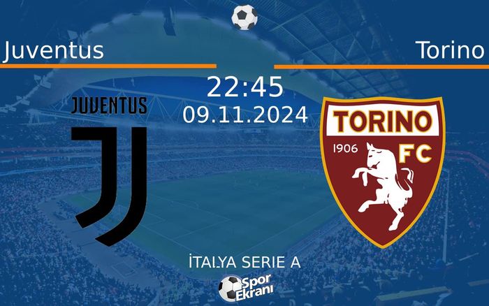 09 Kasım 2024 Juventus vs Torino maçı Hangi Kanalda Saat Kaçta Yayınlanacak? 09 Kasım 2024 Juventus vs Torino maçı Hangi Kanalda Saat Kaçta Yayınlanacak?