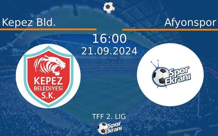 21 Eylül 2024 Kepez Bld. vs Afyonspor maçı Hangi Kanalda Saat Kaçta Yayınlanacak? 21 Eylül 2024 Kepez Bld. vs Afyonspor maçı Hangi Kanalda Saat Kaçta Yayınlanacak?