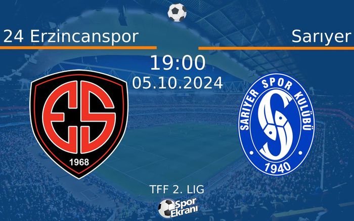 05 Ekim 2024 24 Erzincanspor vs Sarıyer maçı Hangi Kanalda Saat Kaçta Yayınlanacak? 05 Ekim 2024 24 Erzincanspor vs Sarıyer maçı Hangi Kanalda Saat Kaçta Yayınlanacak?