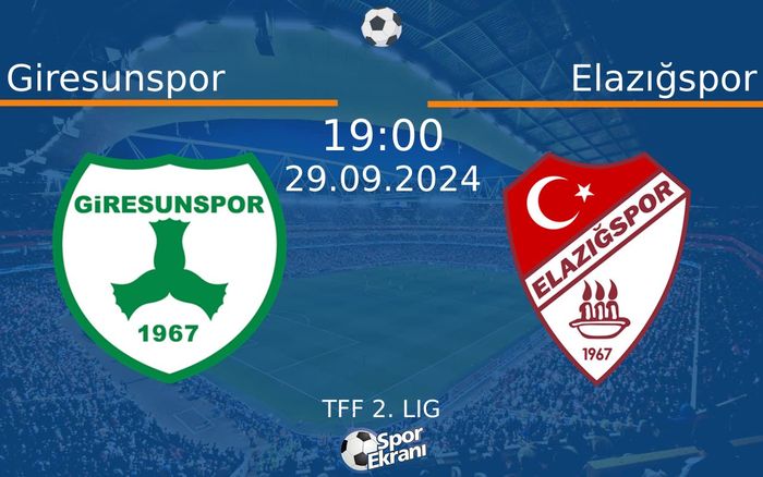 29 Eylül 2024 Giresunspor vs Elazığspor maçı Hangi Kanalda Saat Kaçta Yayınlanacak? 29 Eylül 2024 Giresunspor vs Elazığspor maçı Hangi Kanalda Saat Kaçta Yayınlanacak?