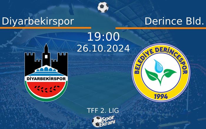 26 Ekim 2024 Diyarbekirspor vs Derince Bld. maçı Hangi Kanalda Saat Kaçta Yayınlanacak? 26 Ekim 2024 Diyarbekirspor vs Derince Bld. maçı Hangi Kanalda Saat Kaçta Yayınlanacak?
