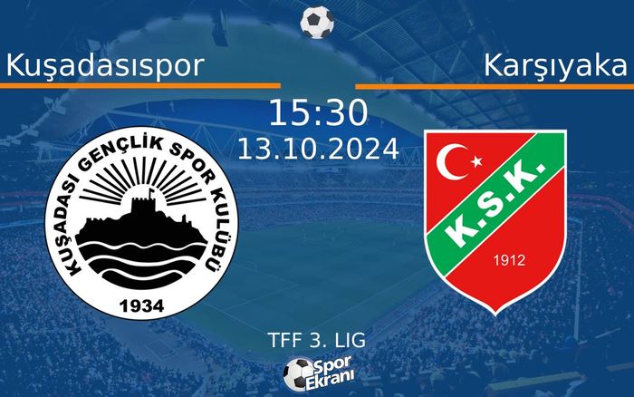 13 Ekim 2024 Kuşadasıspor vs Karşıyaka maçı Hangi Kanalda Saat Kaçta Yayınlanacak? 13 Ekim 2024 Kuşadasıspor vs Karşıyaka maçı Hangi Kanalda Saat Kaçta Yayınlanacak?