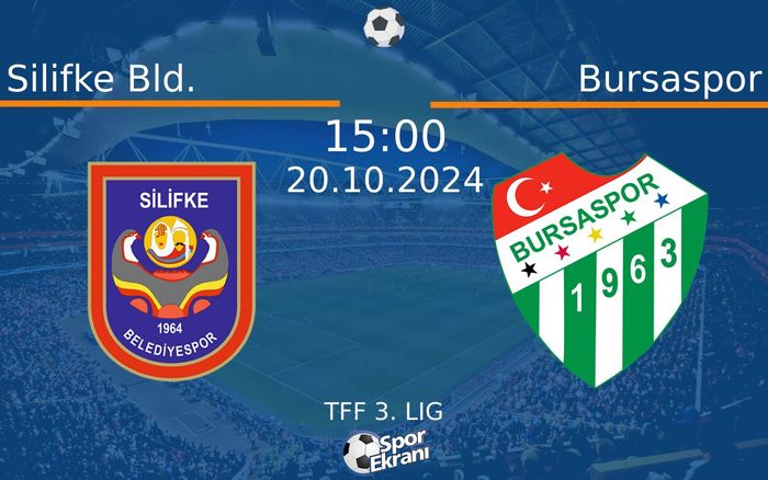 20 Ekim 2024 Silifke Bld. vs Bursaspor maçı Hangi Kanalda Saat Kaçta Yayınlanacak? 20 Ekim 2024 Silifke Bld. vs Bursaspor maçı Hangi Kanalda Saat Kaçta Yayınlanacak?