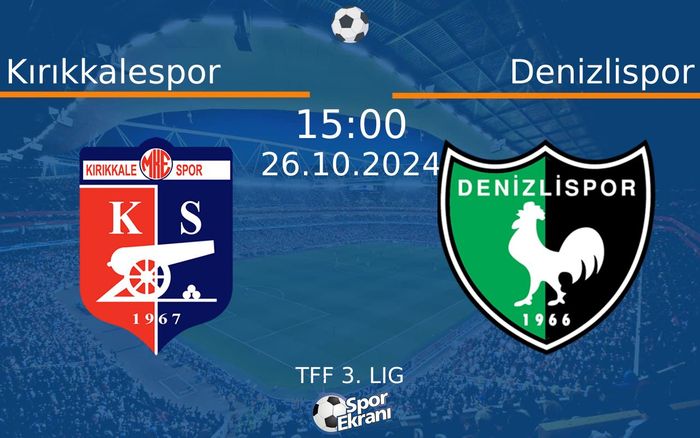 26 Ekim 2024 Kırıkkalespor vs Denizlispor maçı Hangi Kanalda Saat Kaçta Yayınlanacak? 26 Ekim 2024 Kırıkkalespor vs Denizlispor maçı Hangi Kanalda Saat Kaçta Yayınlanacak?