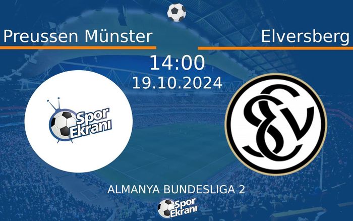 19 Ekim 2024 Preussen Münster vs Elversberg maçı Hangi Kanalda Saat Kaçta Yayınlanacak? 19 Ekim 2024 Preussen Münster vs Elversberg maçı Hangi Kanalda Saat Kaçta Yayınlanacak?