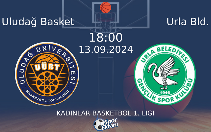 13 Eylül 2024 Uludağ Basket vs Urla Bld. maçı Hangi Kanalda Saat Kaçta Yayınlanacak? 13 Eylül 2024 Uludağ Basket vs Urla Bld. maçı Hangi Kanalda Saat Kaçta Yayınlanacak?