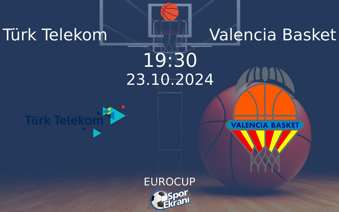 23 Ekim 2024 Türk Telekom vs Valencia Basket maçı Hangi Kanalda Saat Kaçta Yayınlanacak? 23 Ekim 2024 Türk Telekom vs Valencia Basket maçı Hangi Kanalda Saat Kaçta Yayınlanacak?