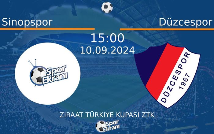 10 Eylül 2024 Sinopspor vs Düzcespor maçı Hangi Kanalda Saat Kaçta Yayınlanacak?