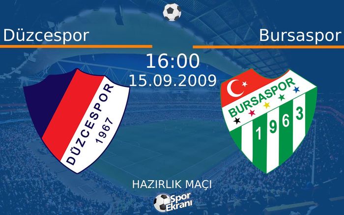 15 Eylül 2009 Düzcespor vs Bursaspor maçı Hangi Kanalda Saat Kaçta Yayınlanacak? 15 Eylül 2009 Düzcespor vs Bursaspor maçı Hangi Kanalda Saat Kaçta Yayınlanacak?