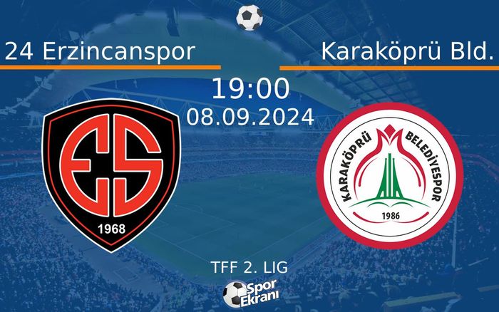 08 Eylül 2024 24 Erzincanspor vs Karaköprü Bld. maçı Hangi Kanalda Saat Kaçta Yayınlanacak? 08 Eylül 2024 24 Erzincanspor vs Karaköprü Bld. maçı Hangi Kanalda Saat Kaçta Yayınlanacak?