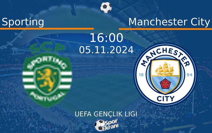 05 Kasım 2024 Sporting vs Manchester City maçı Hangi Kanalda Saat Kaçta Yayınlanacak? 05 Kasım 2024 Sporting vs Manchester City maçı Hangi Kanalda Saat Kaçta Yayınlanacak?
