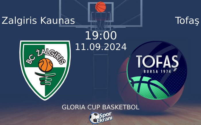 11 Eylül 2024 Zalgiris Kaunas vs Tofaş maçı Hangi Kanalda Saat Kaçta Yayınlanacak? 11 Eylül 2024 Zalgiris Kaunas vs Tofaş maçı Hangi Kanalda Saat Kaçta Yayınlanacak?