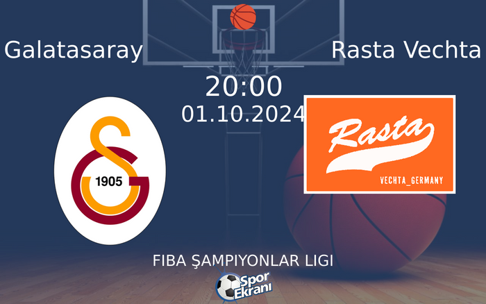 01 Ekim 2024 Galatasaray vs Rasta Vechta maçı Hangi Kanalda Saat Kaçta Yayınlanacak? 01 Ekim 2024 Galatasaray vs Rasta Vechta maçı Hangi Kanalda Saat Kaçta Yayınlanacak?