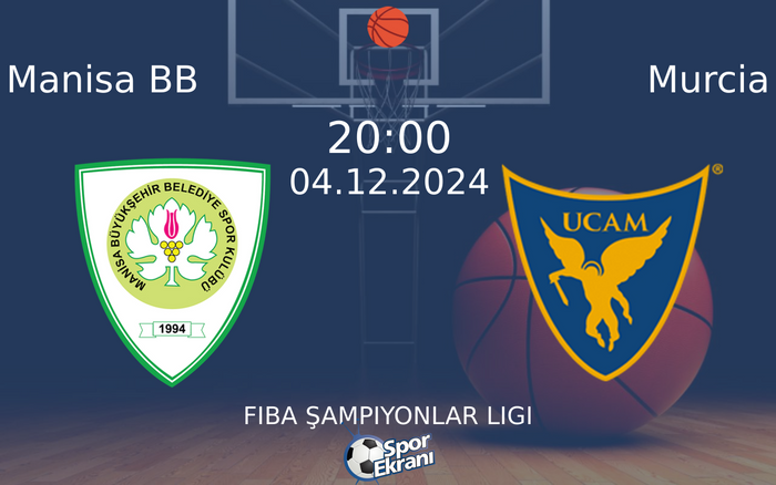 04 Aralık 2024 Manisa BB vs Murcia maçı Hangi Kanalda Saat Kaçta Yayınlanacak? 04 Aralık 2024 Manisa BB vs Murcia maçı Hangi Kanalda Saat Kaçta Yayınlanacak?
