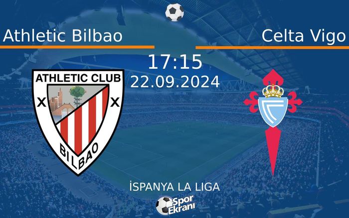 22 Eylül 2024 Athletic Bilbao vs Celta Vigo maçı Hangi Kanalda Saat Kaçta Yayınlanacak? 22 Eylül 2024 Athletic Bilbao vs Celta Vigo maçı Hangi Kanalda Saat Kaçta Yayınlanacak?