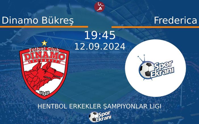 12 Eylül 2024 Dinamo Bükreş vs Frederica maçı Hangi Kanalda Saat Kaçta Yayınlanacak? 12 Eylül 2024 Dinamo Bükreş vs Frederica maçı Hangi Kanalda Saat Kaçta Yayınlanacak?