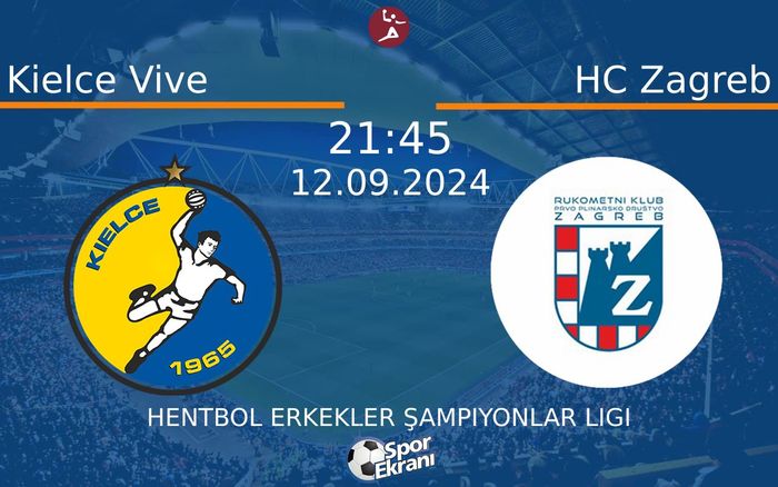 12 Eylül 2024 Kielce Vive vs HC Zagreb maçı Hangi Kanalda Saat Kaçta Yayınlanacak? 12 Eylül 2024 Kielce Vive vs HC Zagreb maçı Hangi Kanalda Saat Kaçta Yayınlanacak?