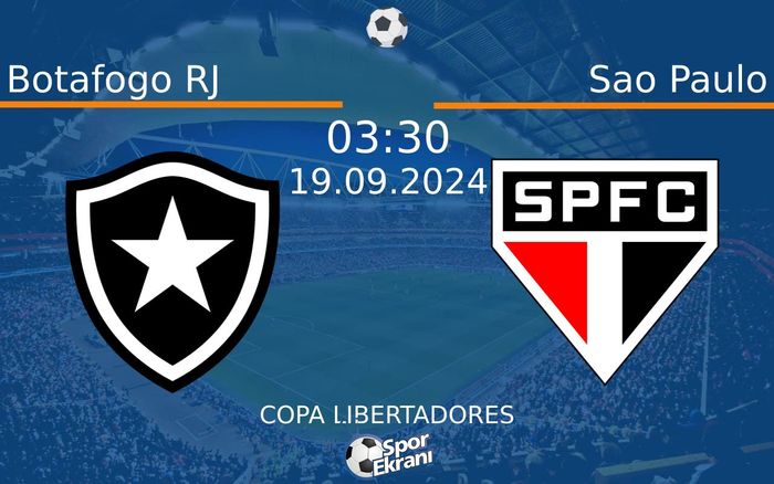 19 Eylül 2024 Botafogo RJ vs Sao Paulo maçı Hangi Kanalda Saat Kaçta Yayınlanacak? 19 Eylül 2024 Botafogo RJ vs Sao Paulo maçı Hangi Kanalda Saat Kaçta Yayınlanacak?