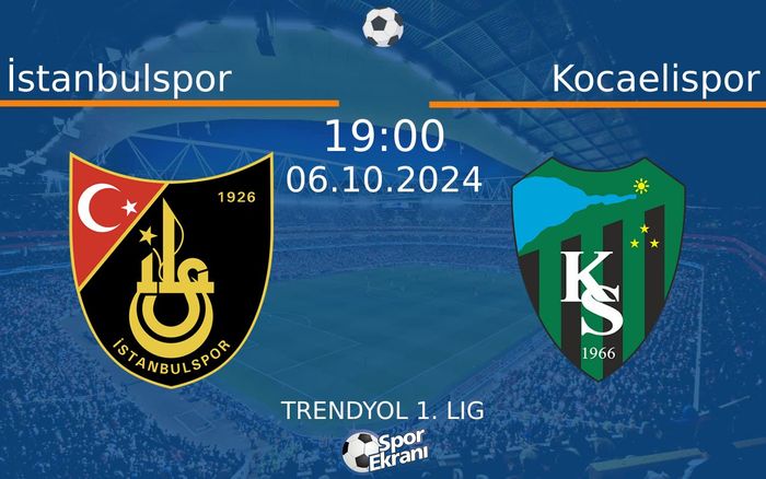 06 Ekim 2024 İstanbulspor vs Kocaelispor maçı Hangi Kanalda Saat Kaçta Yayınlanacak? 06 Ekim 2024 İstanbulspor vs Kocaelispor maçı Hangi Kanalda Saat Kaçta Yayınlanacak?