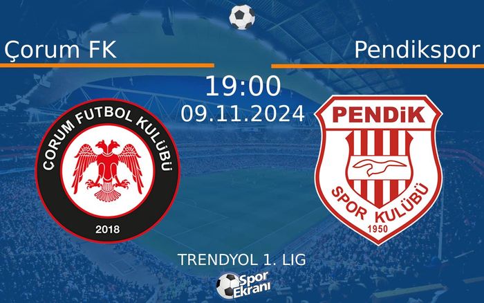 09 Kasım 2024 Çorum FK vs Pendikspor maçı Hangi Kanalda Saat Kaçta Yayınlanacak? 09 Kasım 2024 Çorum FK vs Pendikspor maçı Hangi Kanalda Saat Kaçta Yayınlanacak?