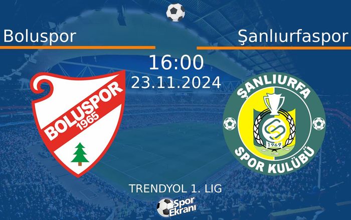 23 Kasım 2024 Boluspor vs Şanlıurfaspor maçı Hangi Kanalda Saat Kaçta Yayınlanacak? 23 Kasım 2024 Boluspor vs Şanlıurfaspor maçı Hangi Kanalda Saat Kaçta Yayınlanacak?